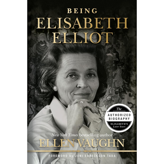 Being Elisabeth Elliot