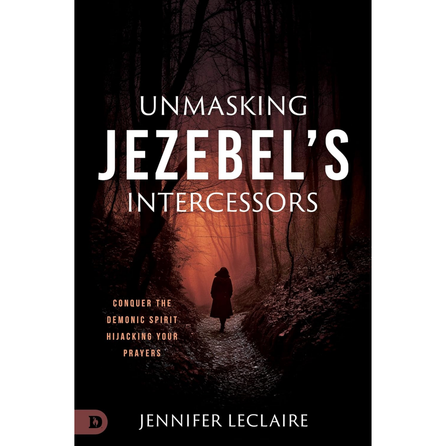 Unmasking Jezebel's Intercessors