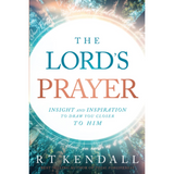 The Lord’s Prayer, RT Kendall