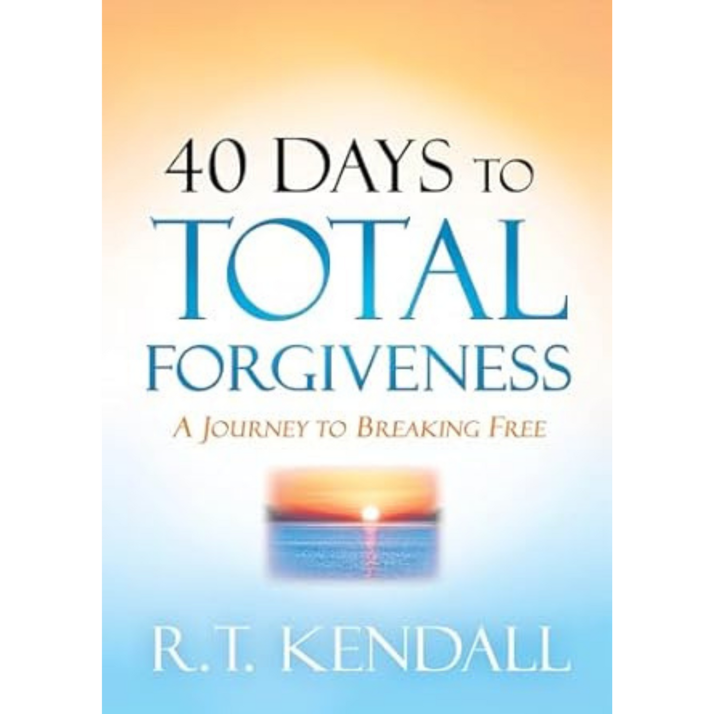 40 Days to Total Forgiveness