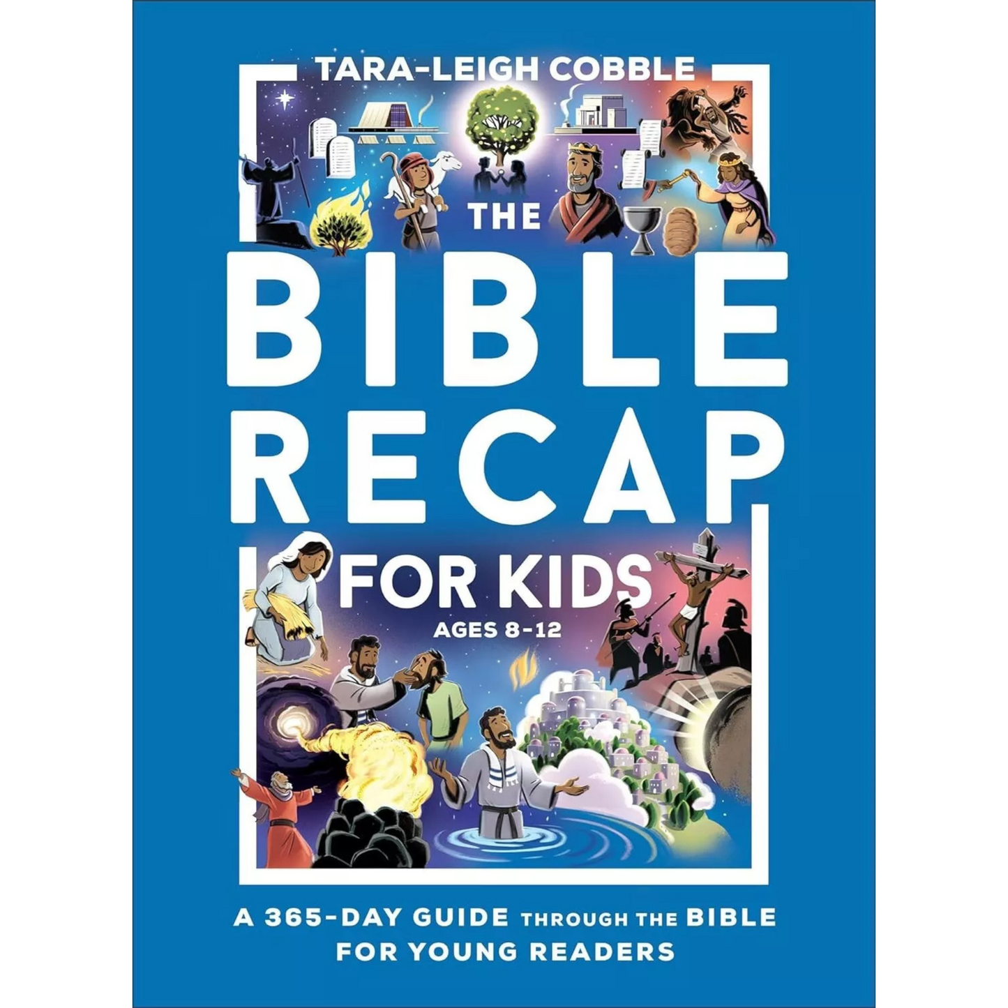 The Bible Recap for Kids