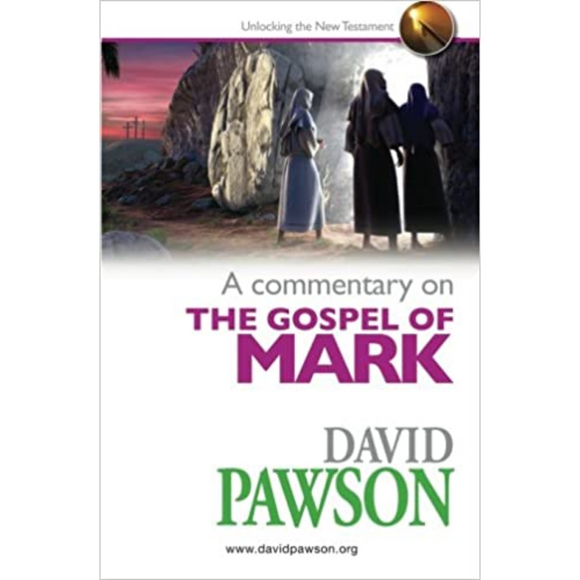 A Commentary On The Gospel Of Mark