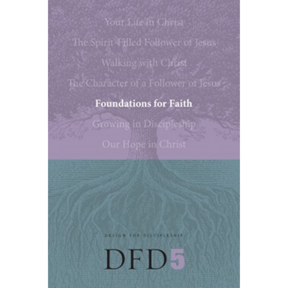 DFD 5-Foundations For Faith