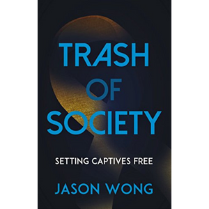 Trash Of Society