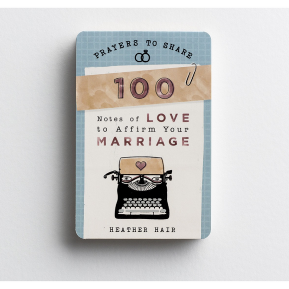 Prayers To Share: 100 Notes Of Love To Affirm Your Marriage (#89903)