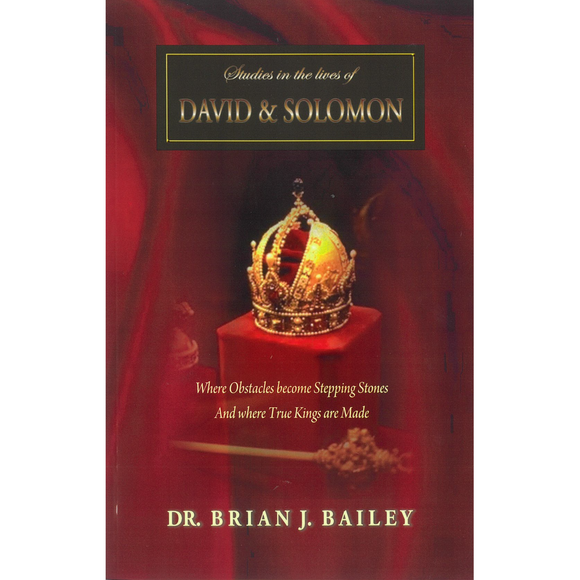 Studies In The Lives Of David and Solomon