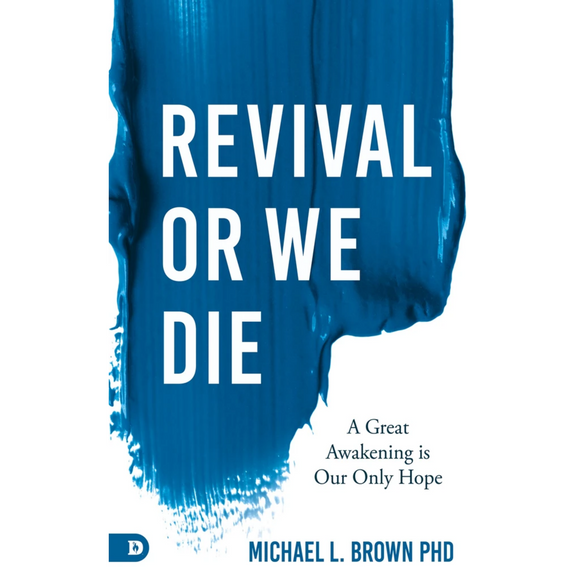 Revival or We Die