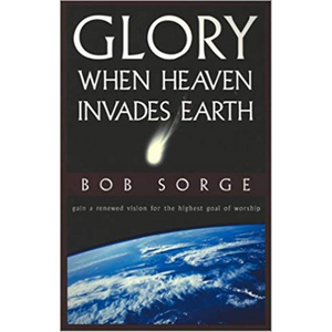 Glory-When Heaven Invades Earth