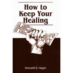 How To Keep Your Healing-Booklet