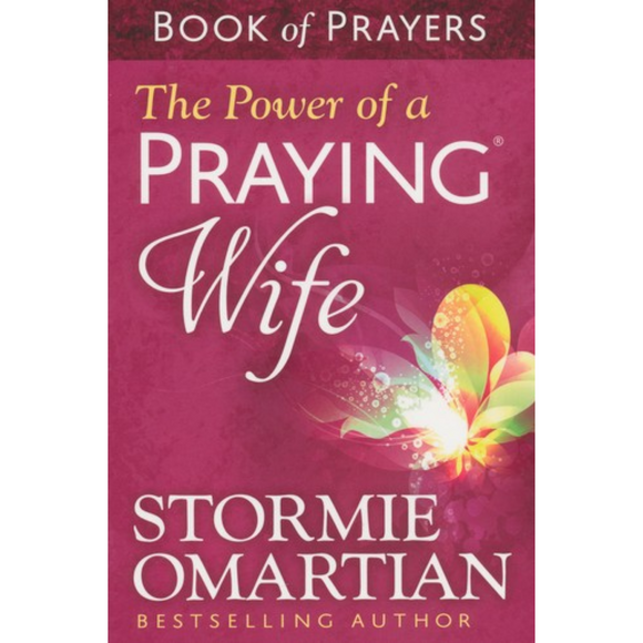 Book Of Prayers: The Power Of A Praying Wife
