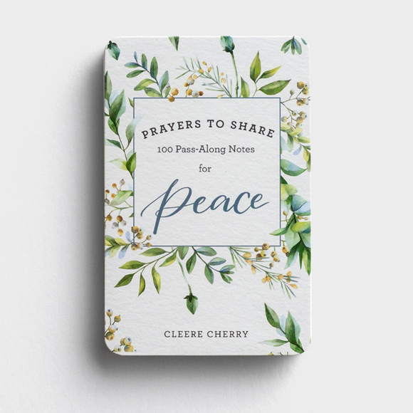 Prayers to Share: 100 Pass-Along Notes for Peace (#J2102)