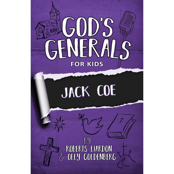 God's Generals for Kids 11 - Jack Coe