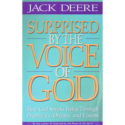 Surprised by the Voice of God