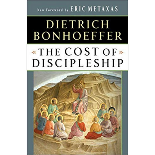 The Cost Of Discipleship