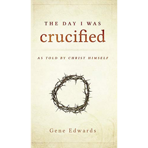 The Day I Was Crucified -HC