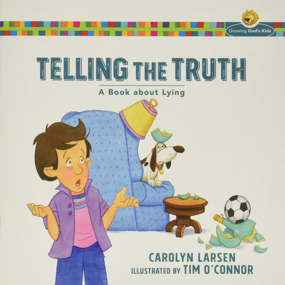 Telling The Truth-A Book About Lying