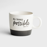 Ceramic Mug - All Things Possible (#J4202)