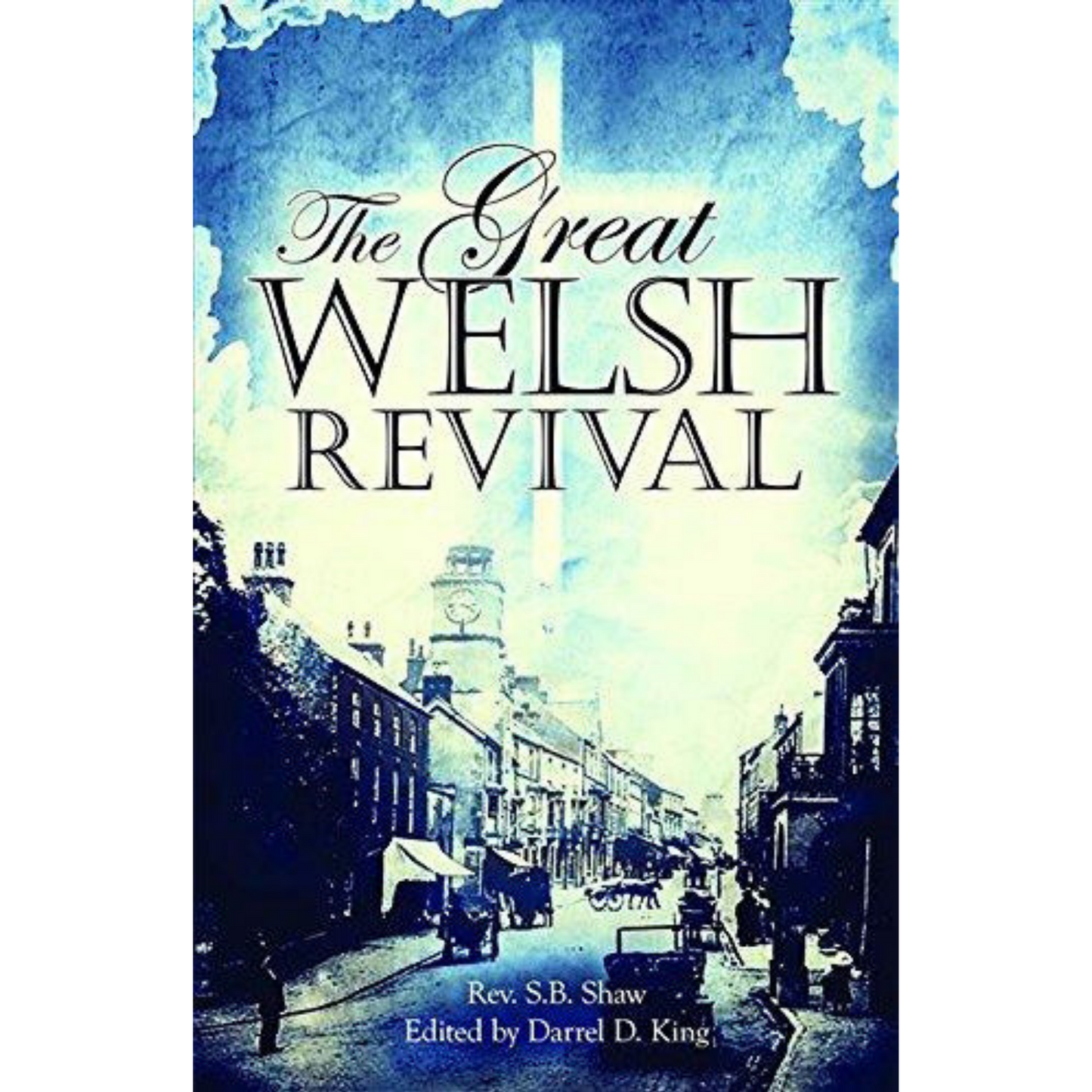 The Great Welsh Revival