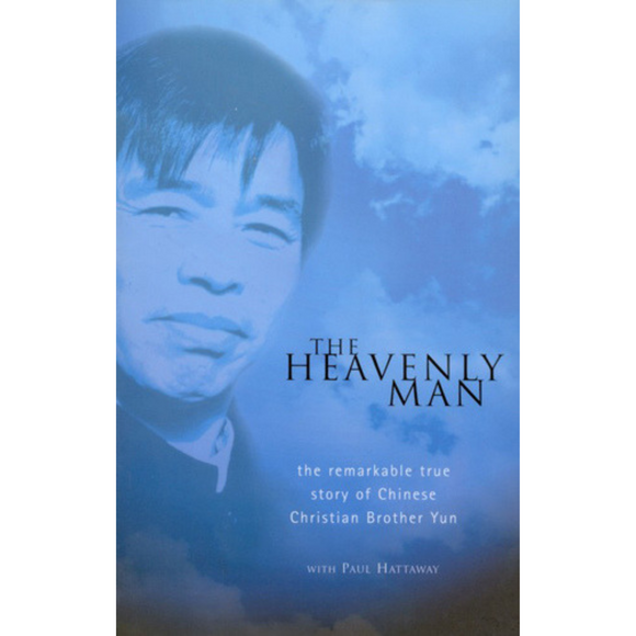 The Heavenly Man - the remarkable true story of Brother Yun
